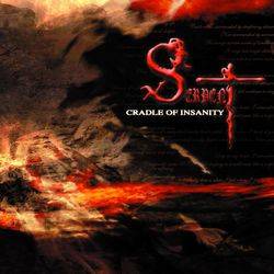 Serpent (JAP) : Cradle of Insanity